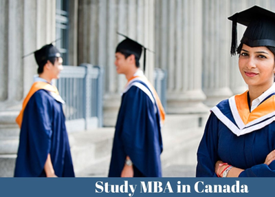 Study MBA in Canada For Indian Students | Application Dates, Fees