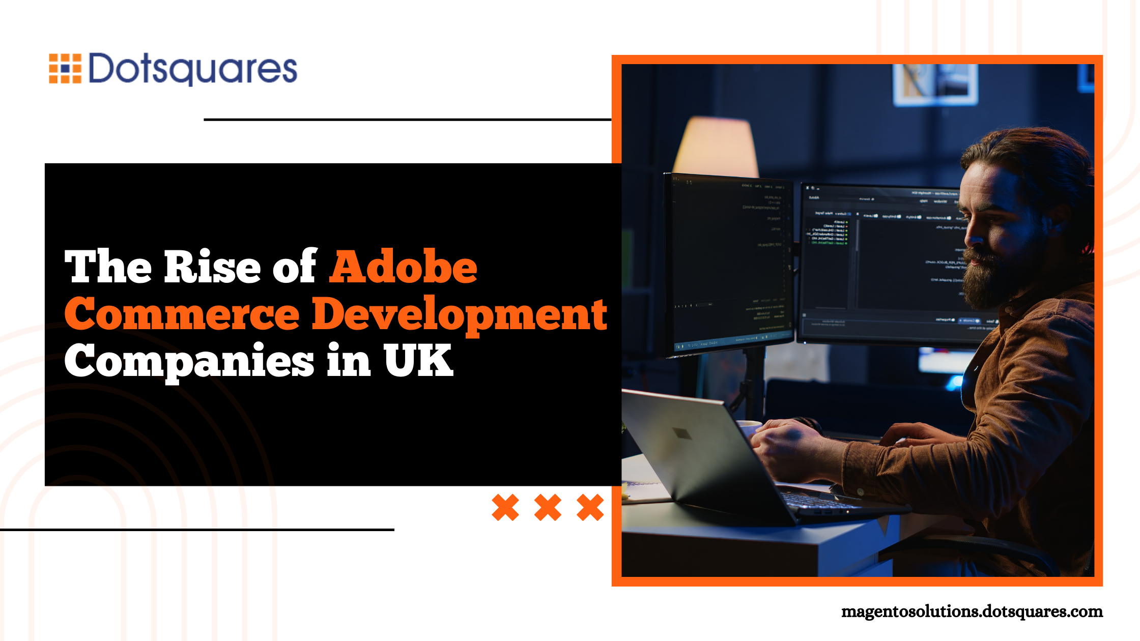 The Rise of Adobe Commerce Development Companies in UK