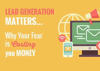 Everything You Need To Know About Lead Generation