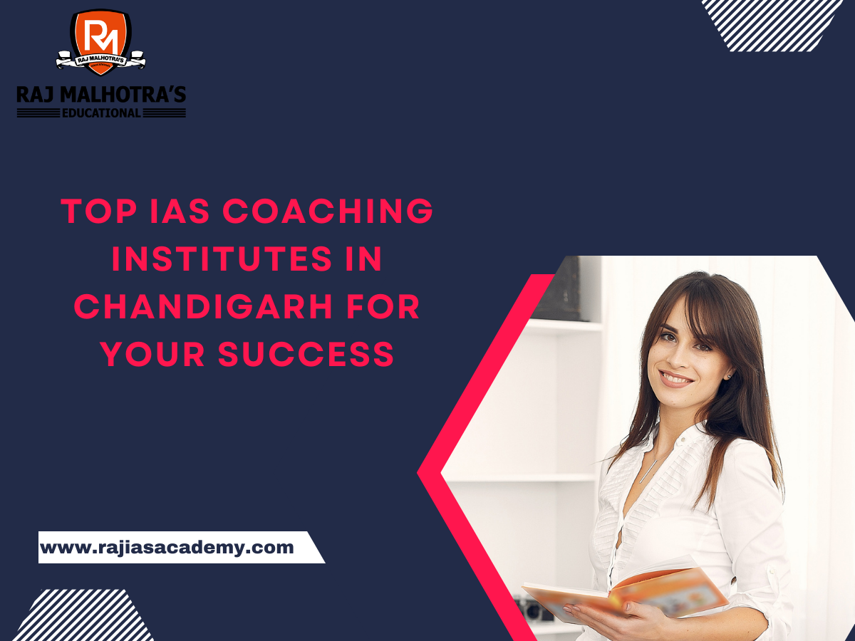 Top IAS Coaching Institutes in Chandigarh for Your Success