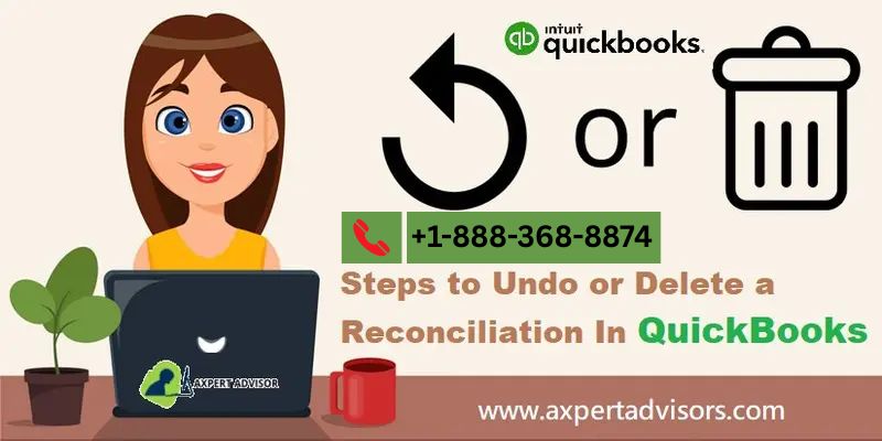 What Steps to Take to Delete a Reconciliation in QuickBooks?