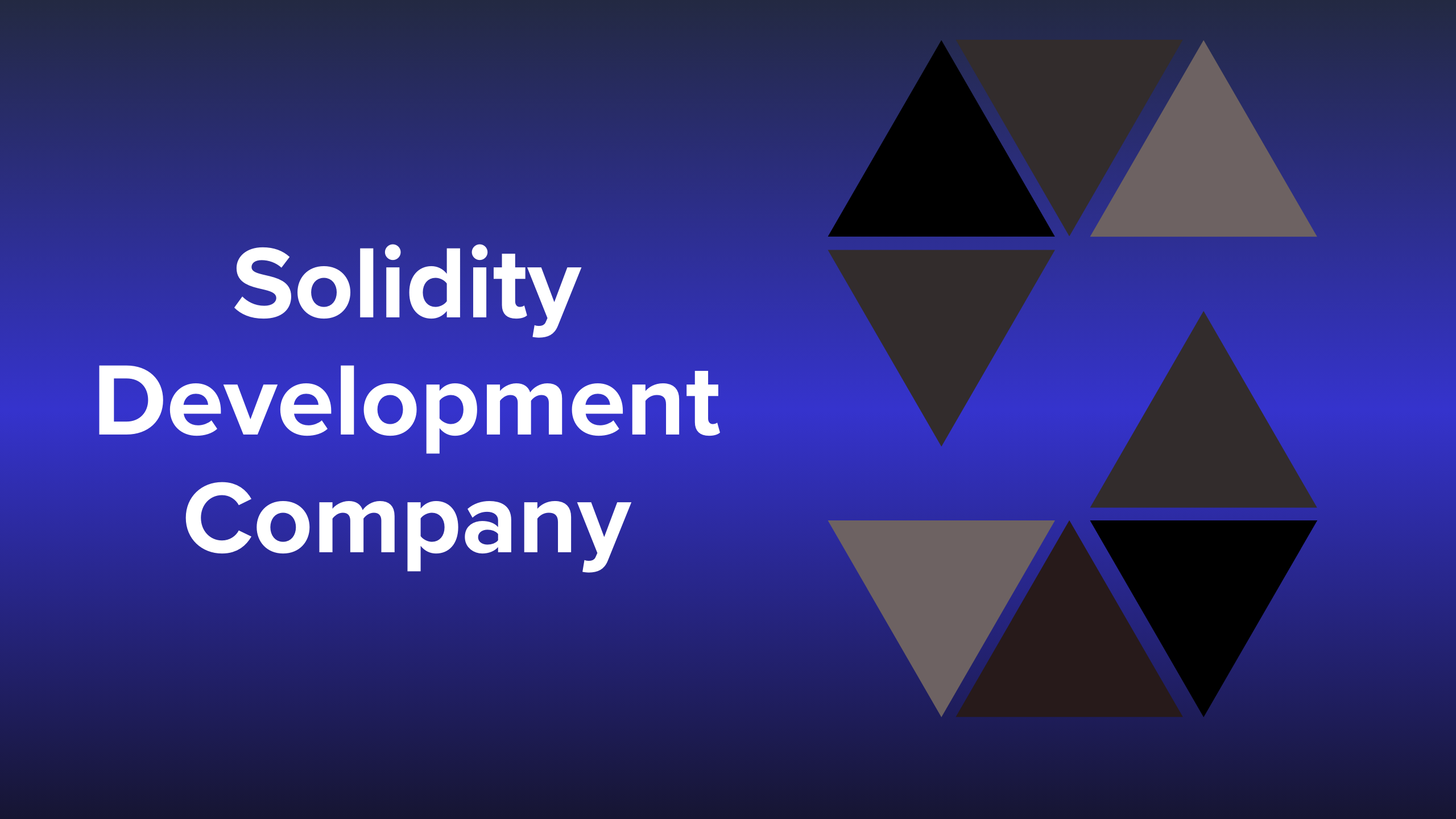 Solidity Development Company: Empowering Blockchain Innovation with Smart Contracts
