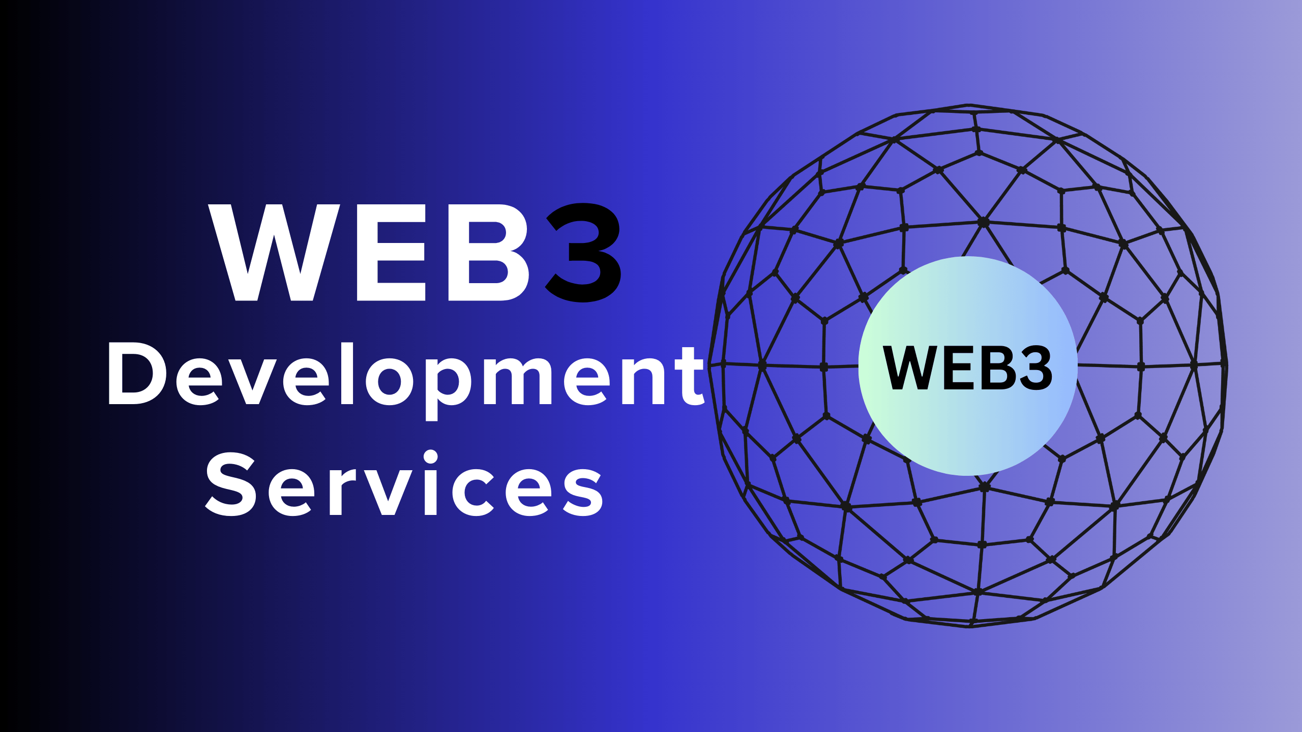 Web3 Development Services: Enabling the Decentralized Future