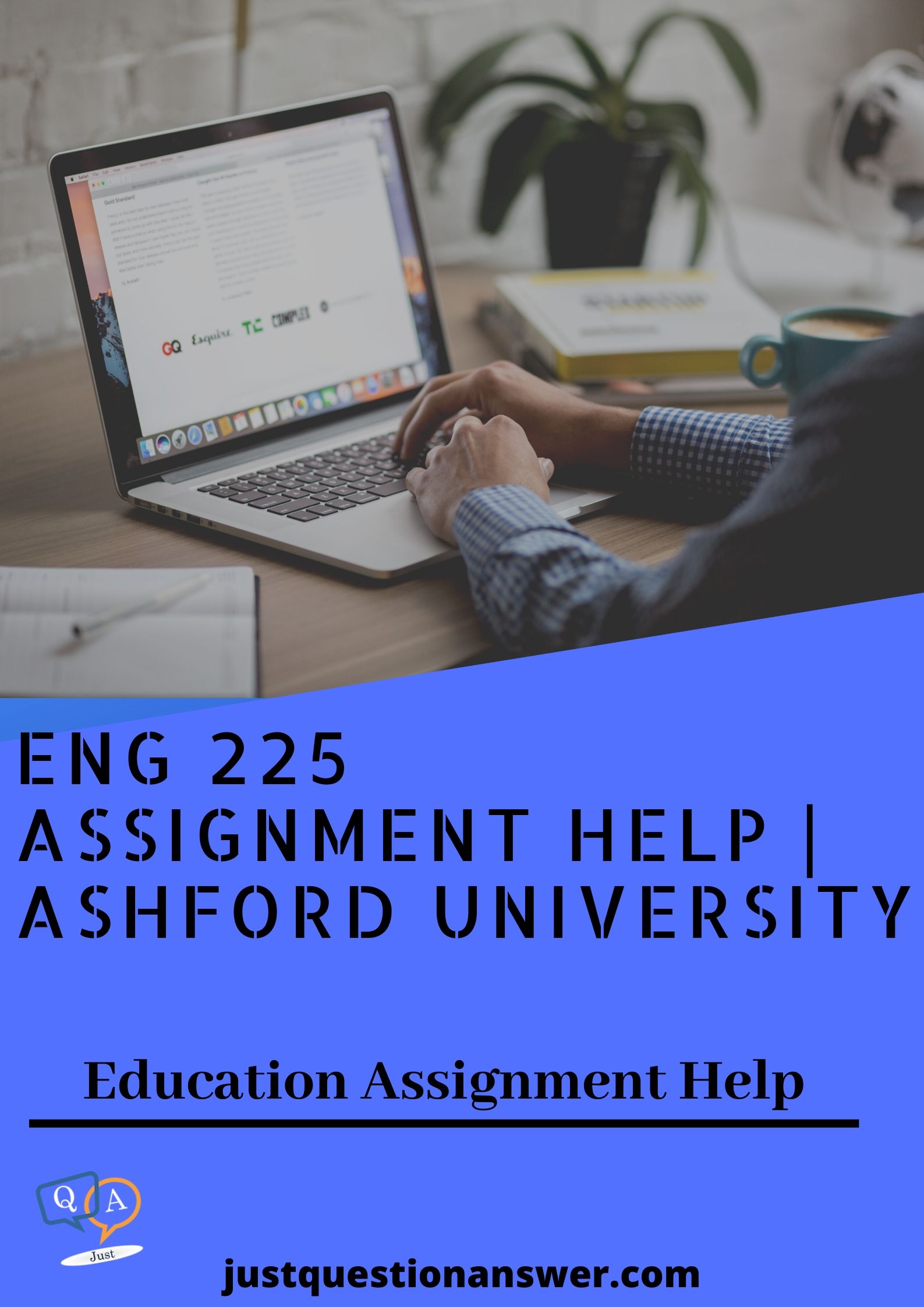 ENG 225 Assignment Help | Ashford University