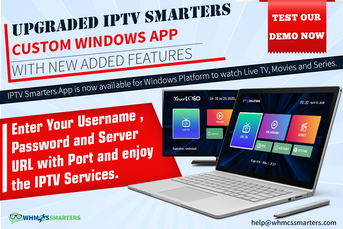 Get Smart Custom IPTV App for Windows With Good Features