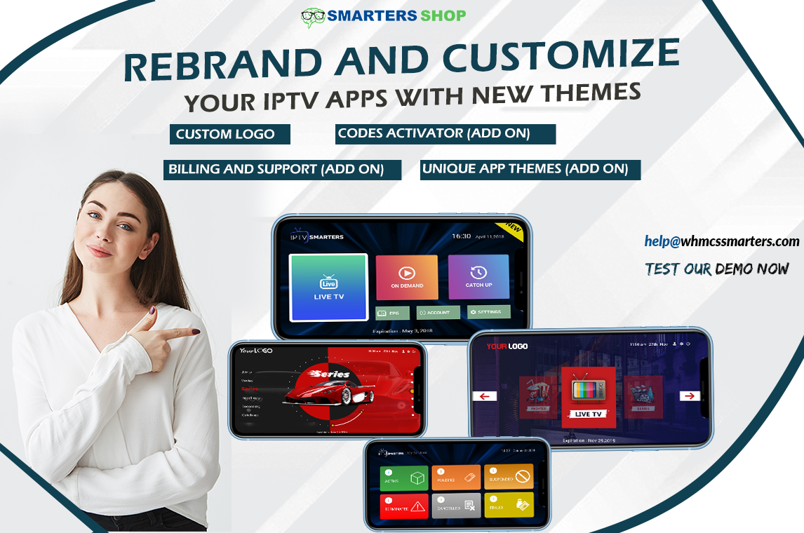 REBRAND AND CUSTOMIZE YOUR IPTV APPS - BOOST YOUR IPTV BUSINESS