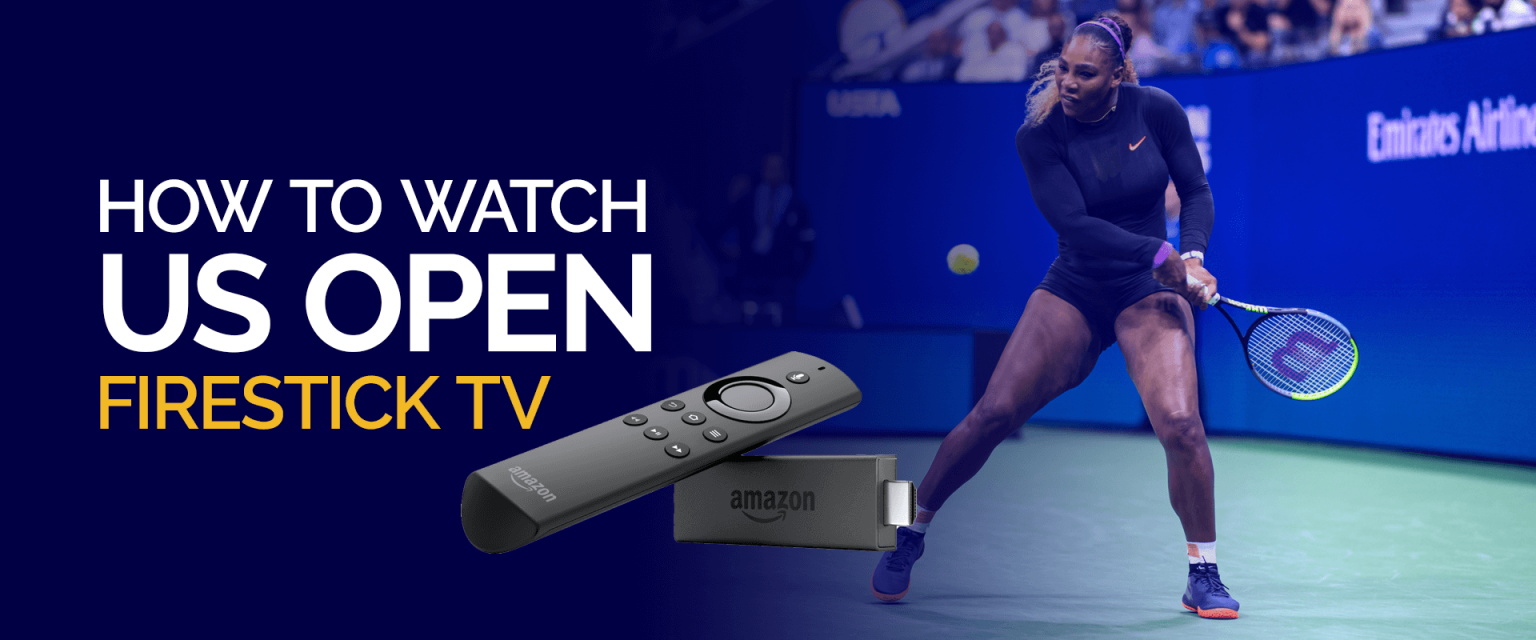How to Watch Us Open on Firestick TV Live Stream