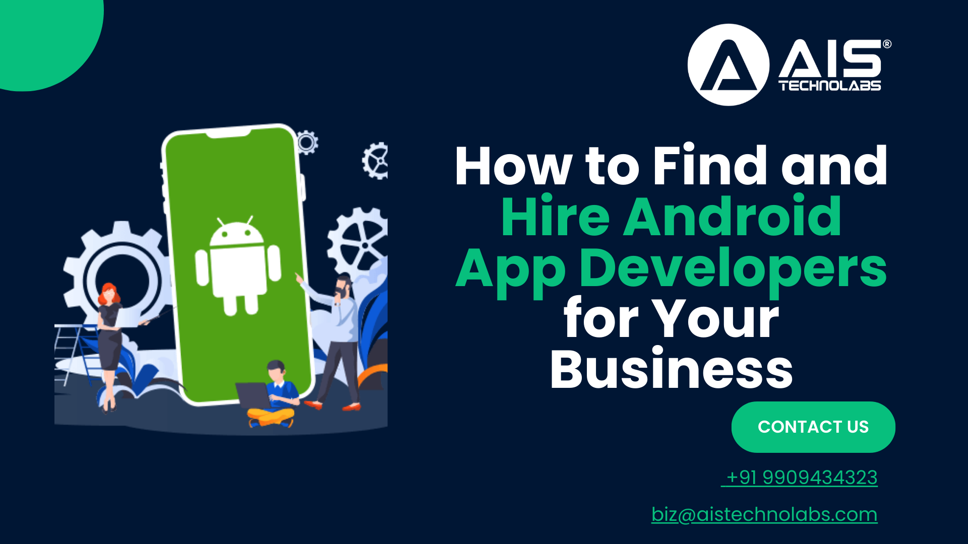 How to Find and Hire Android App Developers for Your Business