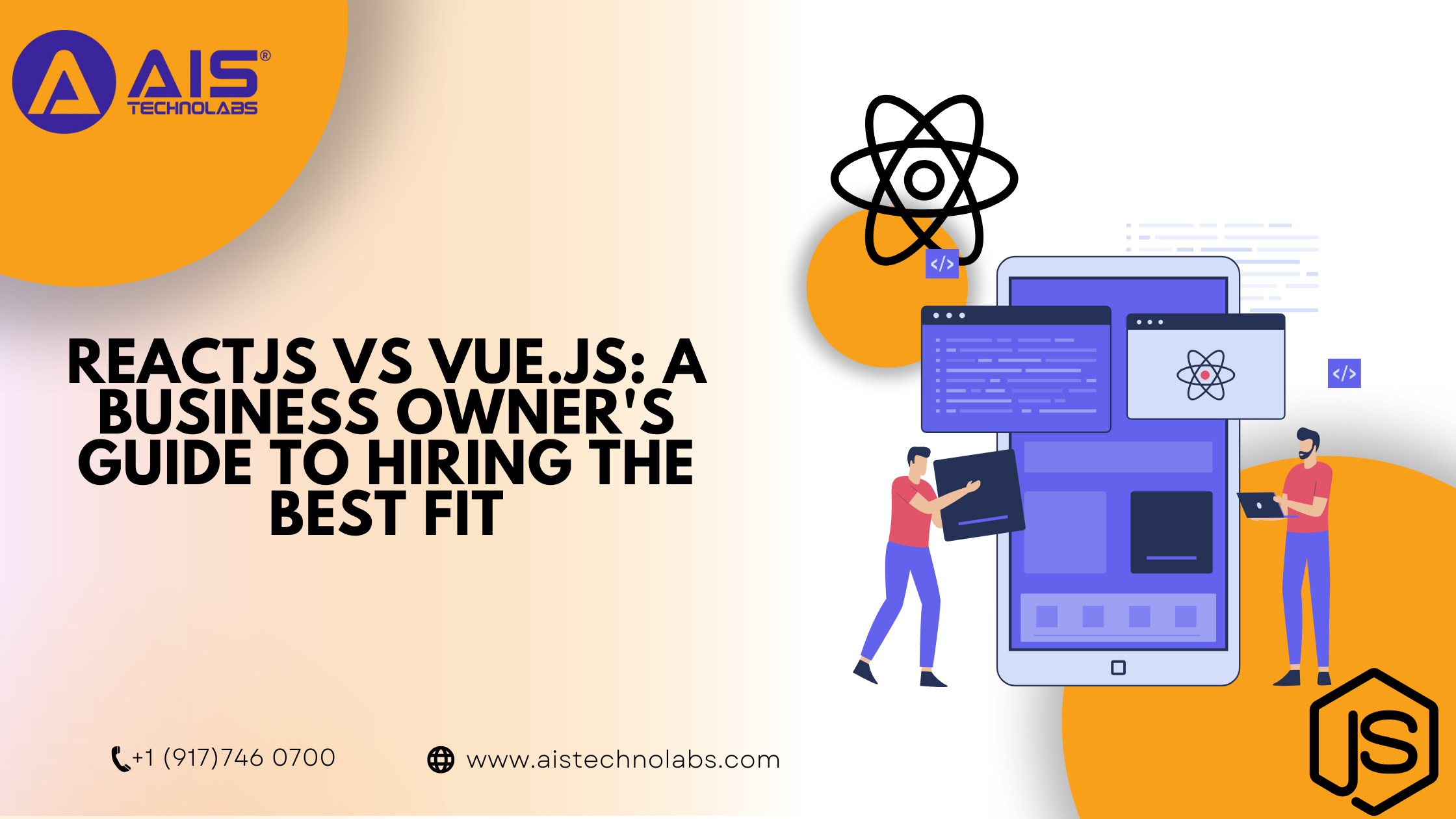 ReactJS vs Vue.js: A Business Owner's Guide to Hiring the Best Fit