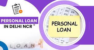 Easy Access to Personal Loans in Delhi NCR