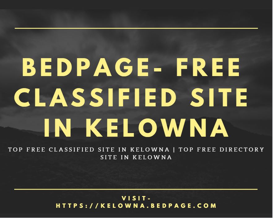 Bedpage- Free Classified Site in Kelowna