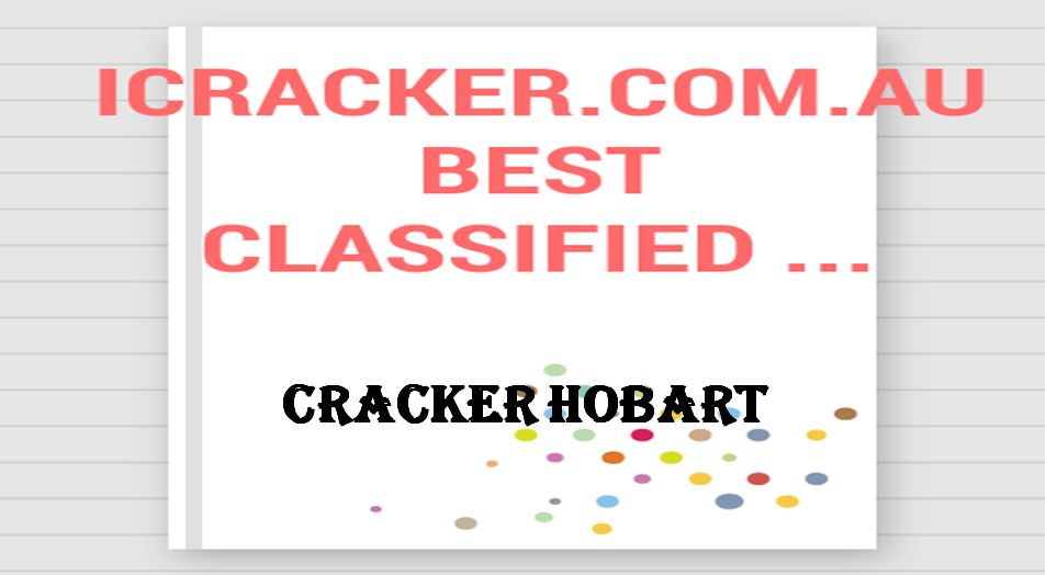 The most famous site in Australia “cracker hobart”