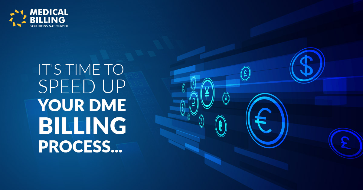 Speed up your DME Billing Process