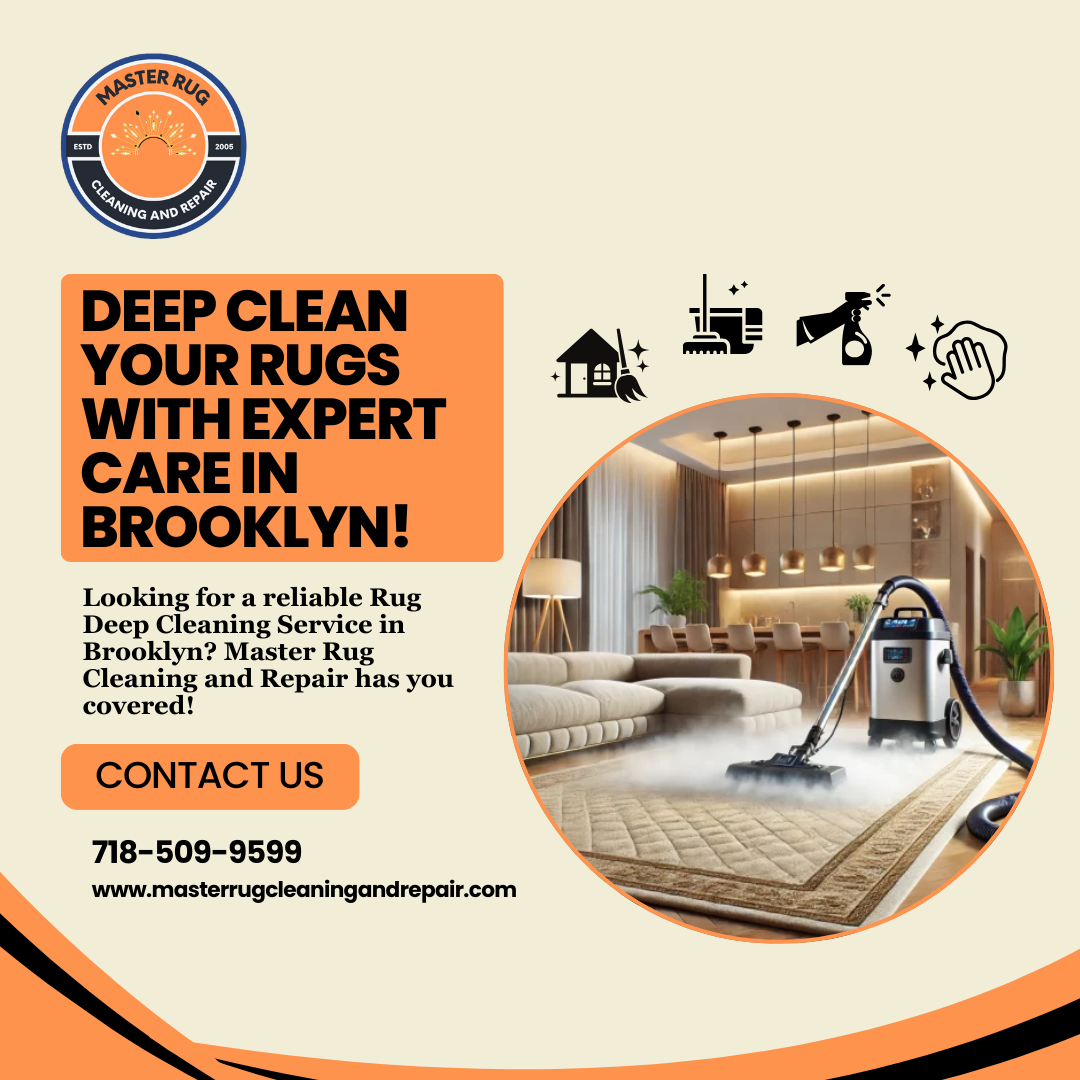 Revive Your Rugs with Brooklyn’s Most Trusted Cleaning Service