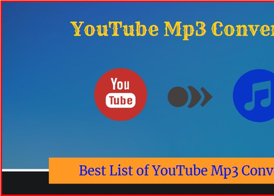 Best List of YouTube Mp3 Converter (Mp3 Download)