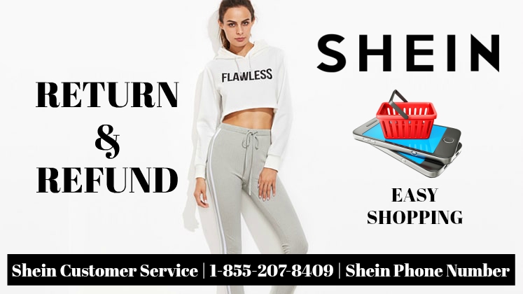 Shein Refund Policy | Shein Toll Free Number | 1-855-207-8409