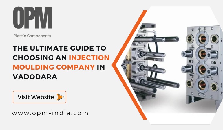 Best Injection Moulding Companies in Vadodara