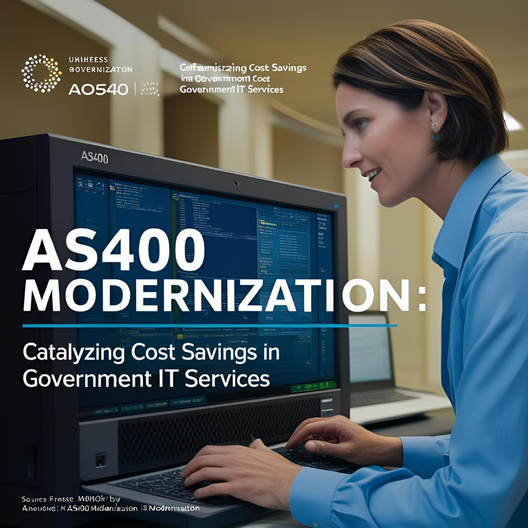 AS400 Modernization: Catalyzing Cost Savings in Government IT Services