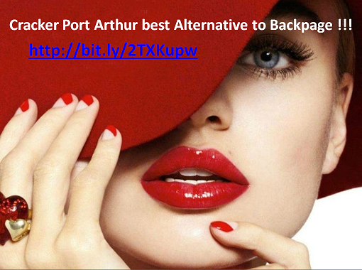 Cracker Port Arthur best Alternative to Backpage !!!