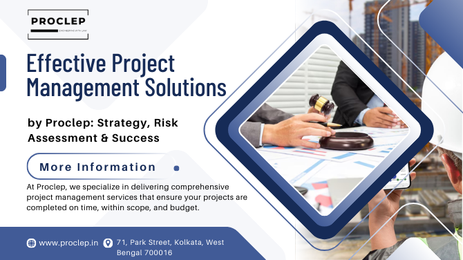 Effective Project Management Solutions by Proclep: Strategy, Risk Assessment & Success