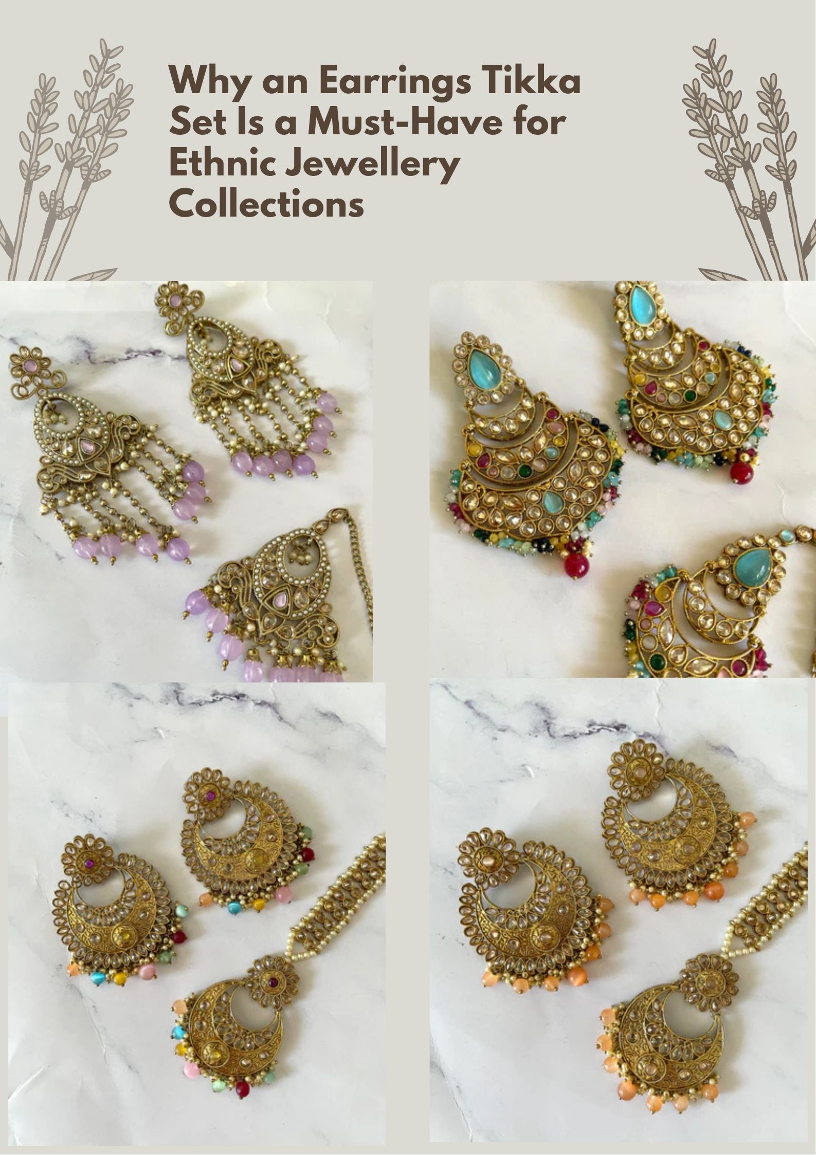 Why an Earrings Tikka Set Is a Must-Have for Ethnic Jewellery Collections