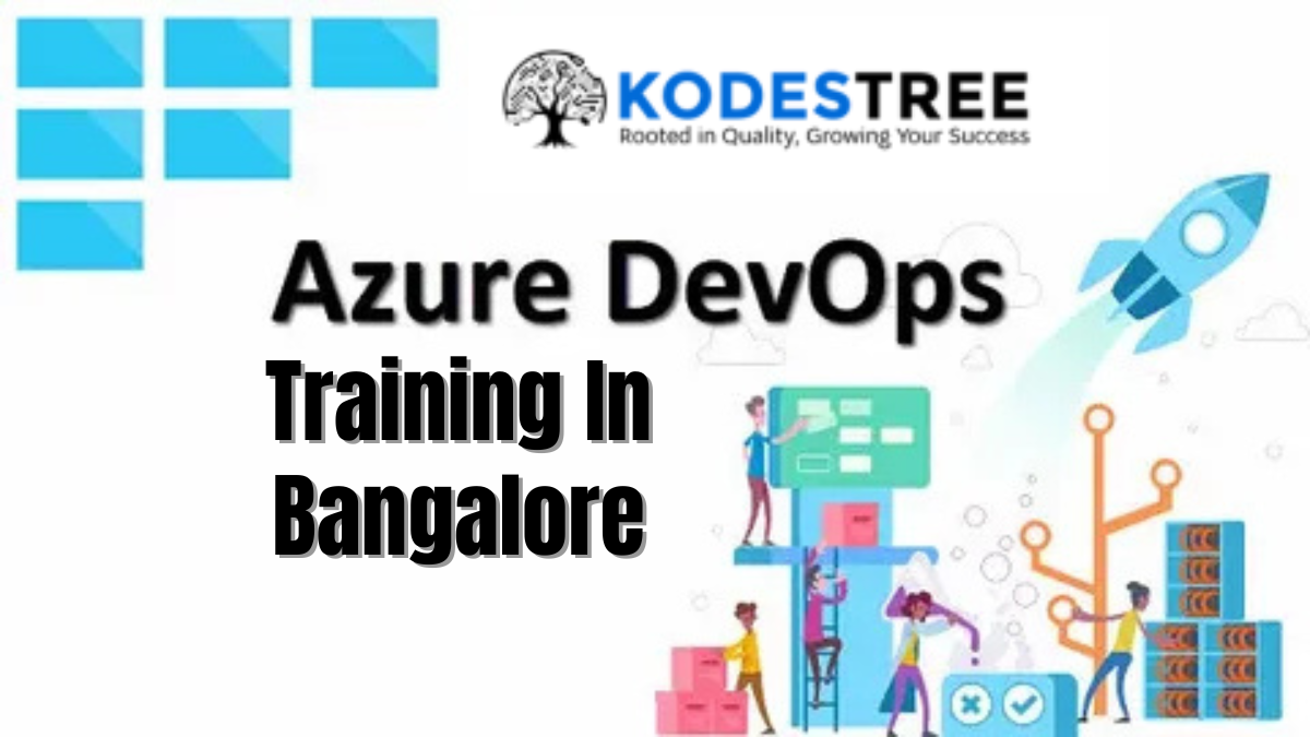 Azure DevOps Training in Bangalore – Master DevOps with Expert Guidance