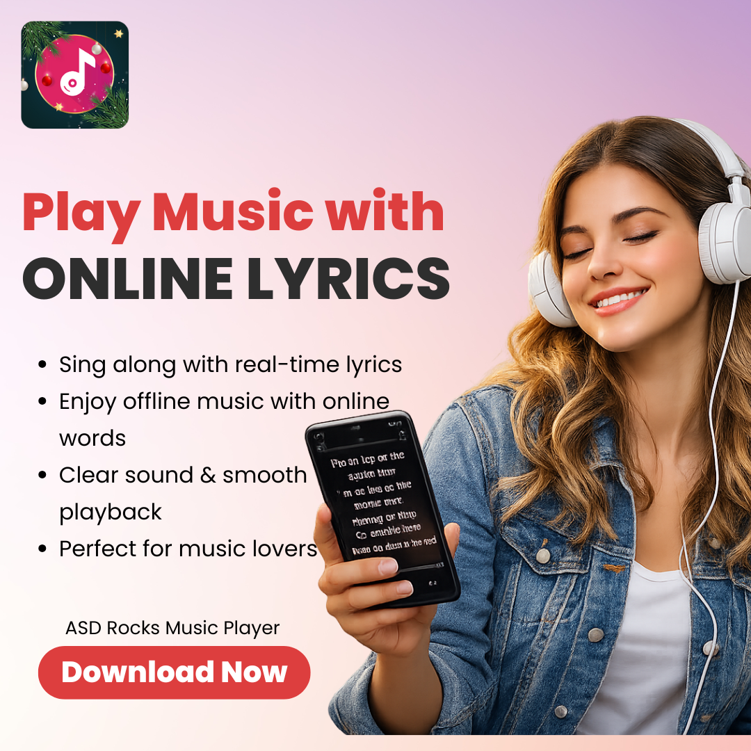 Play Music with Online Lyrics Support – Enjoy Every Word with ASD Rocks Music Player