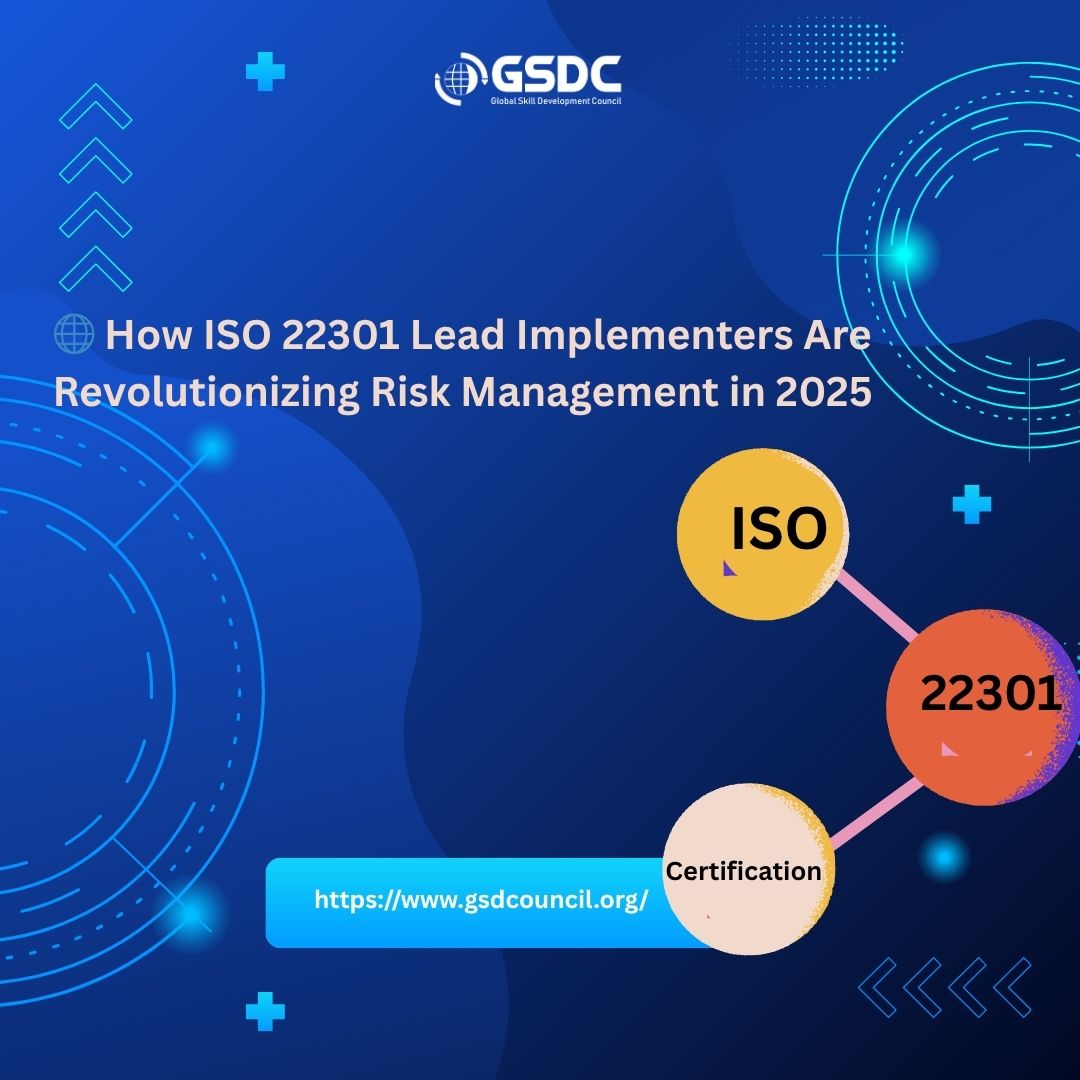 🌐 How ISO 22301 Lead Implementers Are Revolutionizing Risk Management in 2025