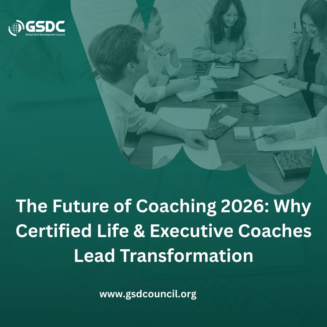 The Future of Coaching 2026: Why Certified Life & Executive Coaches Lead Transformation