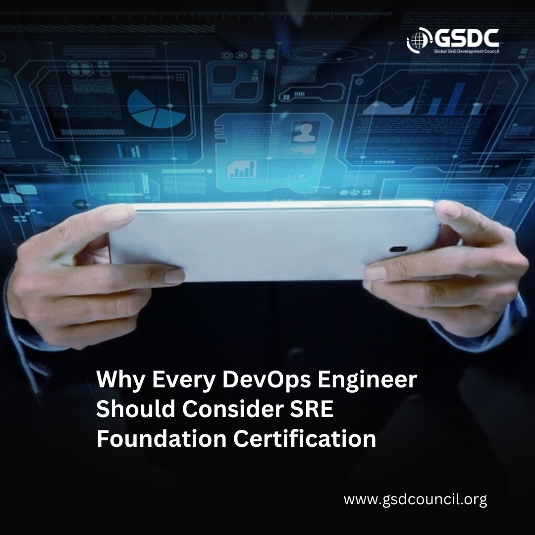 Why Every DevOps Engineer Should Consider SRE Foundation Certification