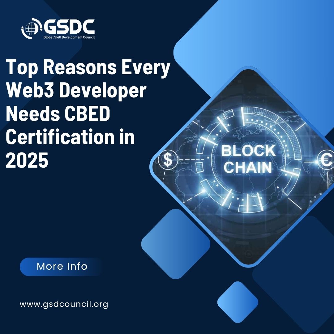 Top Reasons Every Web3 Developer Needs CBED Certification in 2025