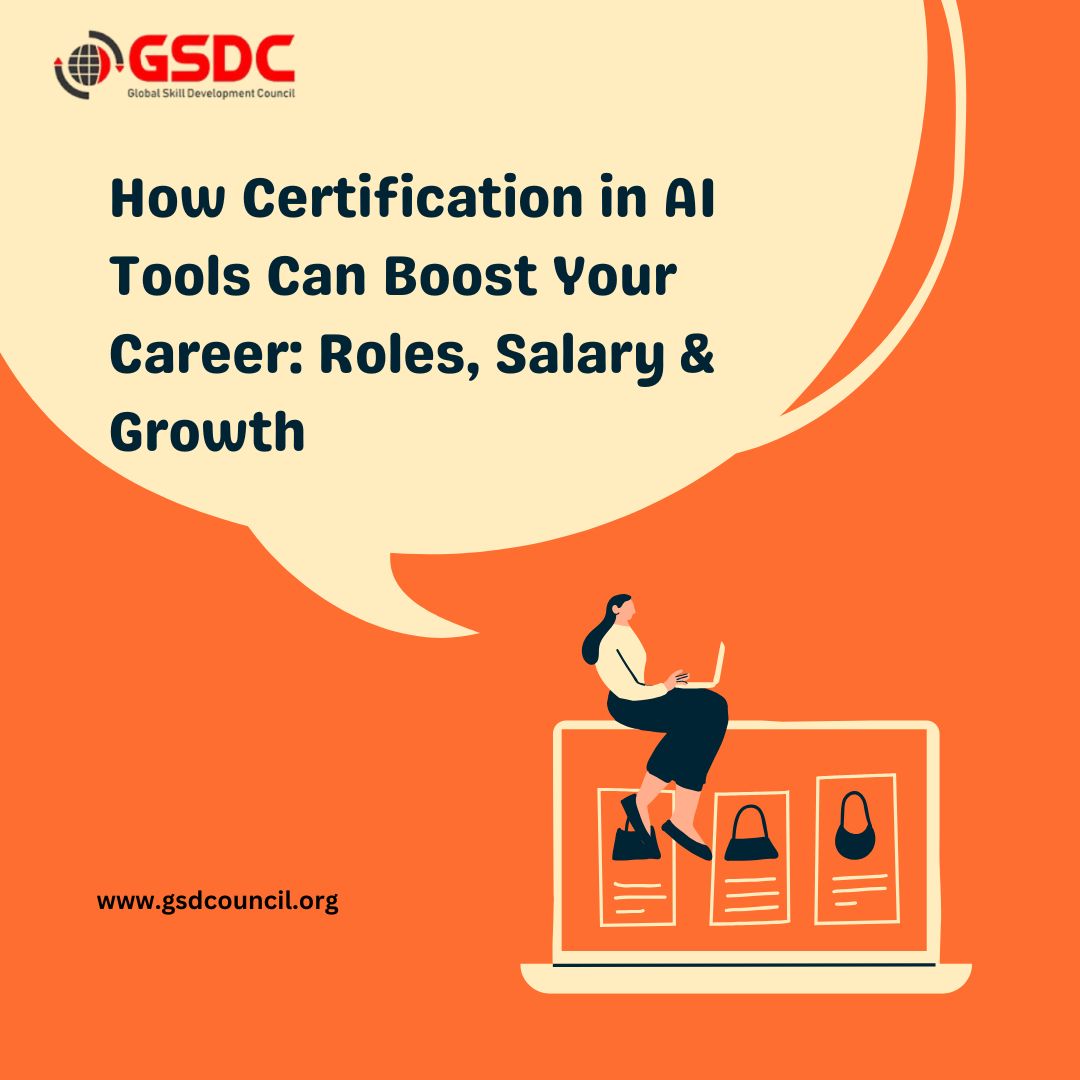 How Certification in AI Tools Can Boost Your Career: Roles, Salary & Growth 