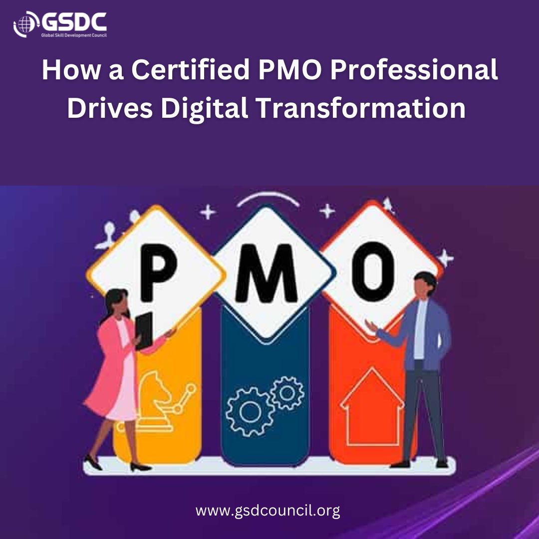 How a Certified PMO Professional Drives Digital Transformation 🚀