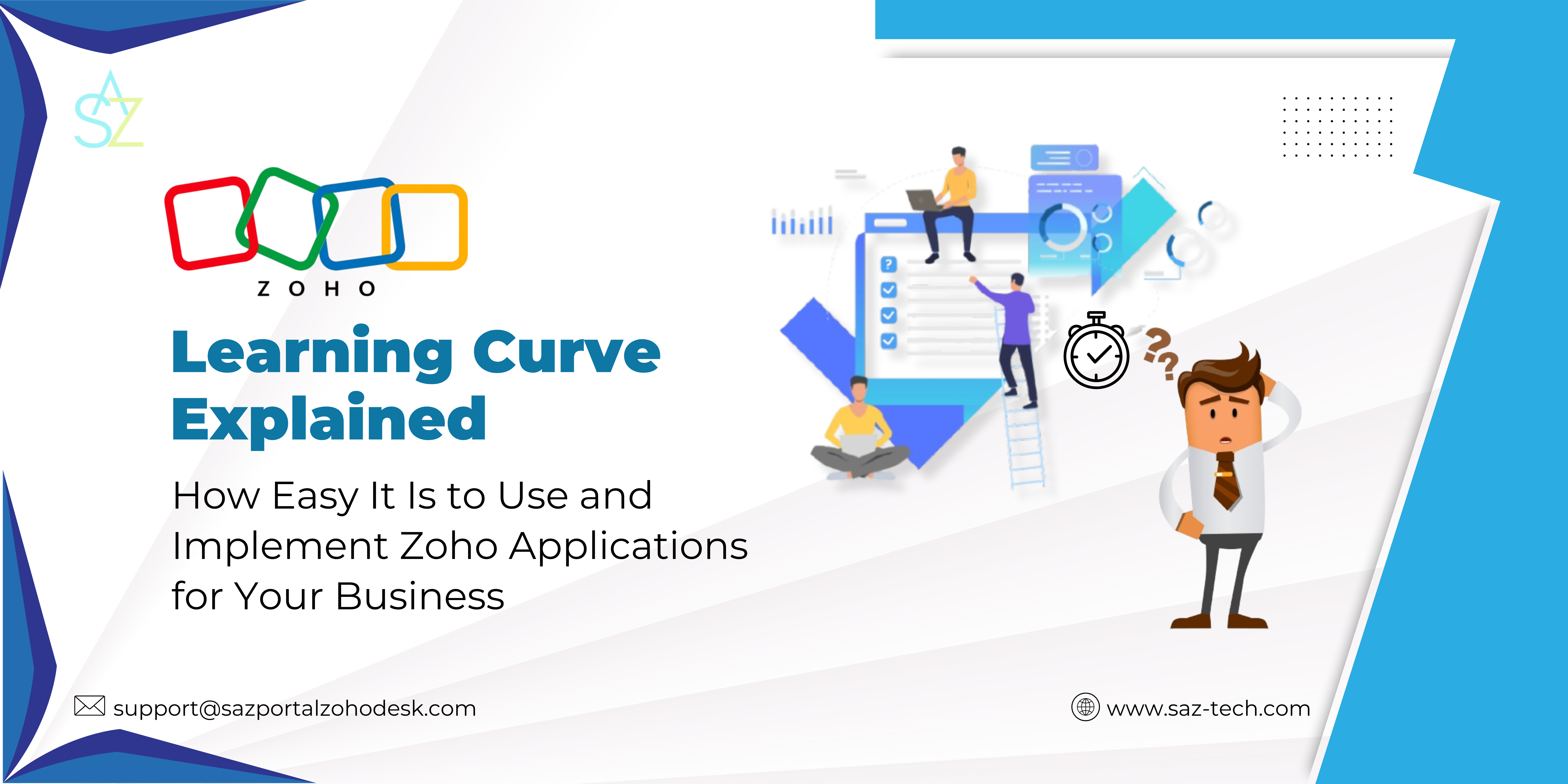 Zoho Learning Curve Explained: How Easy It Is to Use and Implement Zoho Applications for Your Business