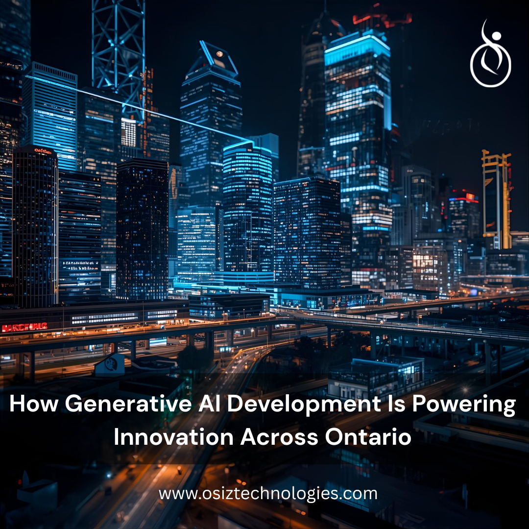 How Generative AI Development Is Powering Innovation Across Ontario