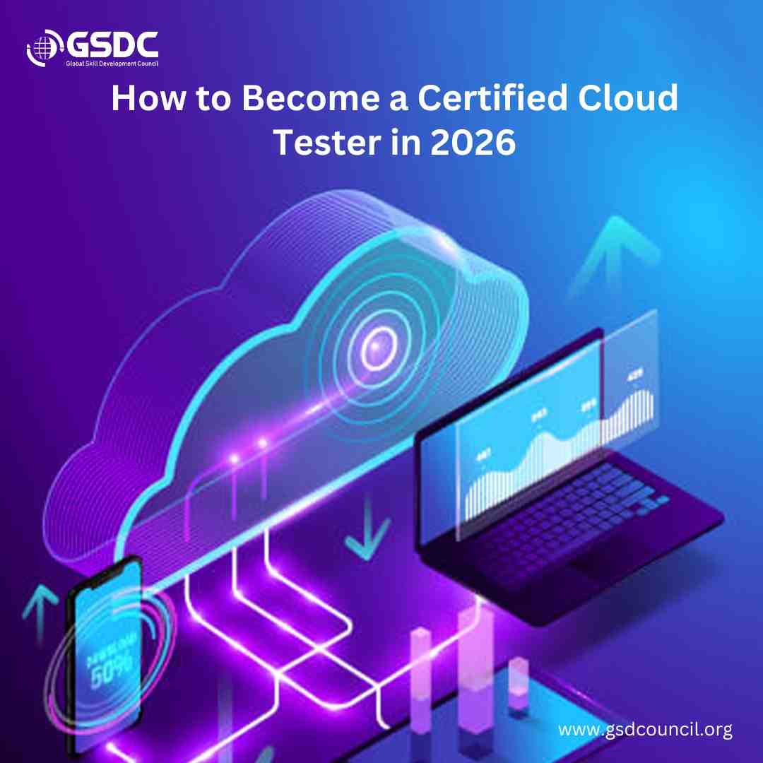 How to Become a Certified Cloud Tester in 2026